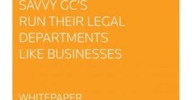 Savvy GCs Run Their Legal Departments Like Businesses [Whitepaper]