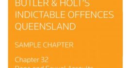 Indictable Offences Queensland: Chapter 32 – Rape and Sexual Assaults [Sample Chapter]