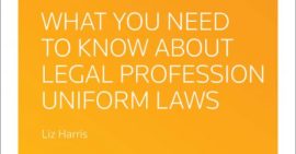 What You Need to Know About Legal Profession Uniform Laws