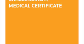 Challenging a Medical Certificate [Practice Note]